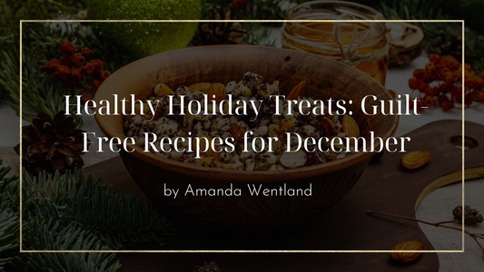 Healthy Holiday Treats: Guilt-Free Recipes for December
