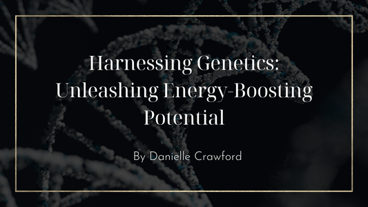 Harnessing Genetics: Unleashing Energy-Boosting Potential