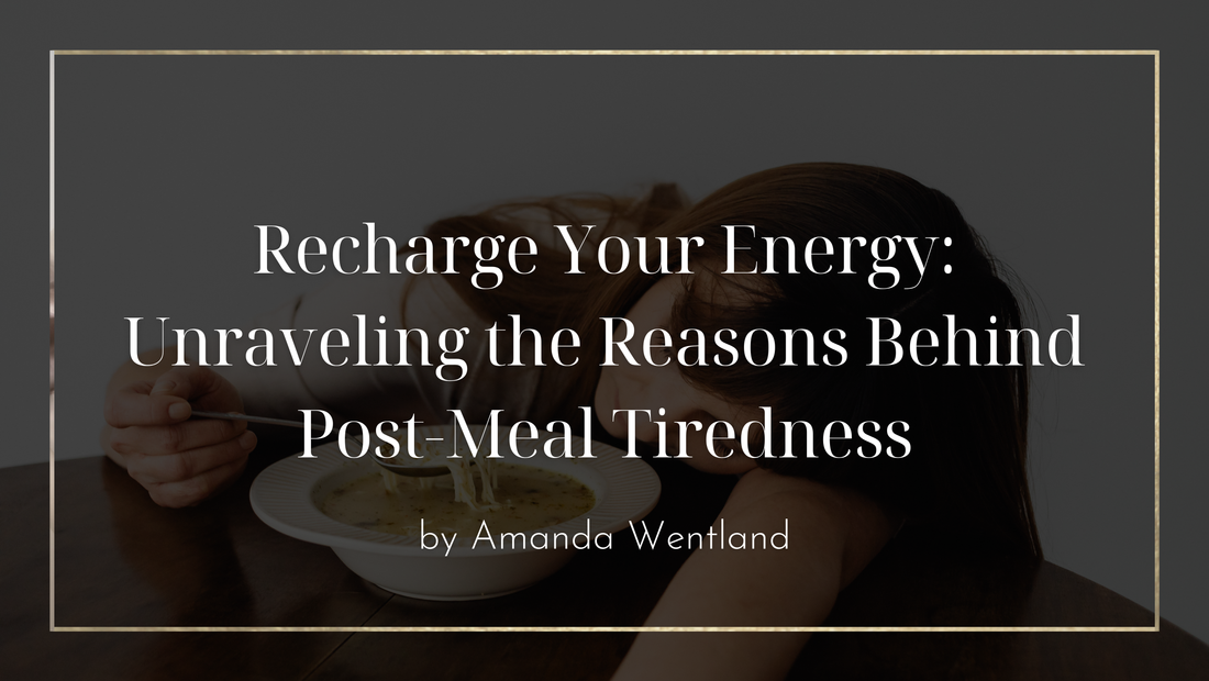 Recharge Your Energy: Unraveling the Reasons Behind Post-Meal Tiredness