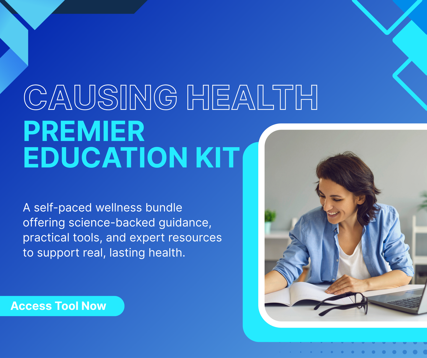 Causing Health Premier Education Kit