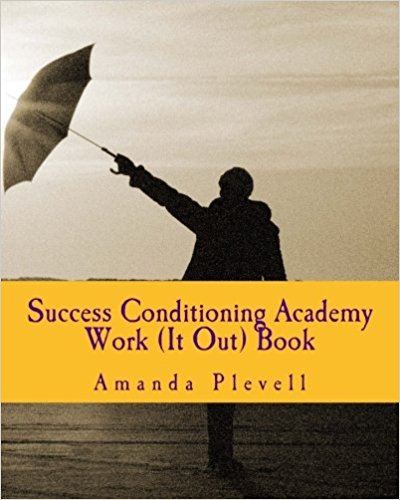 Success Conditioning Work It Out Book